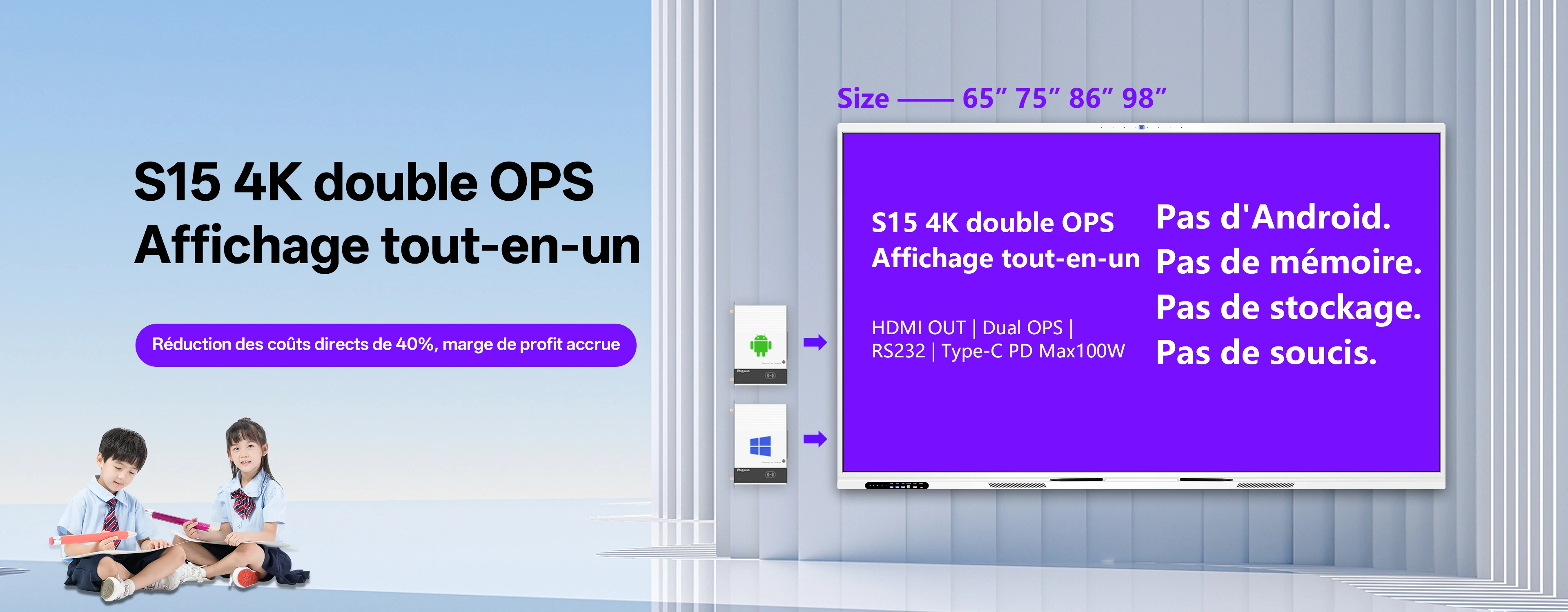 Vue de face de l'&eacute;cran plat interactif tout-en-un S15 4K Dual OPS, dot&eacute; de deux emplacements OPS et de ports Type-C.