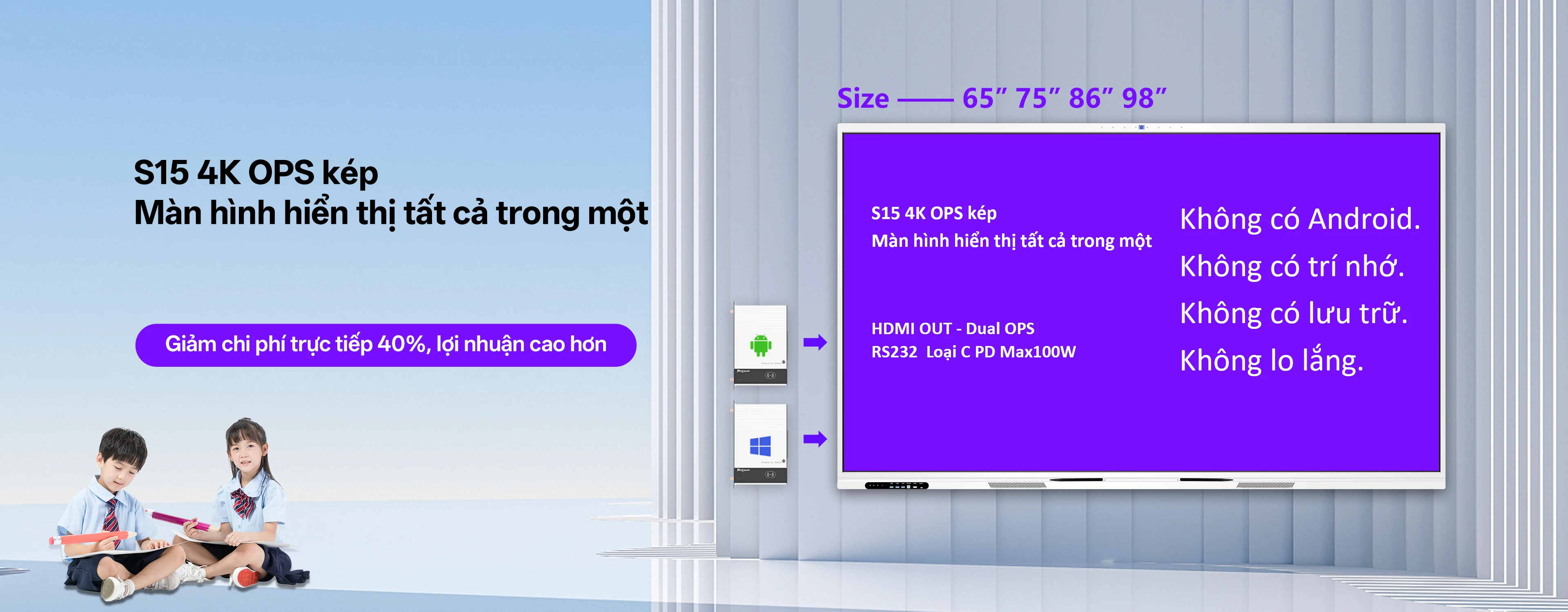 S15 4K Dual OPS &ndash; G&oacute;c nh&igrave;n mặt trước của m&agrave;n h&igrave;nh phẳng tương t&aacute;c All-in-One, t&iacute;ch hợp hai khe cắm OPS v&agrave; c&aacute;c cổng Type-C.