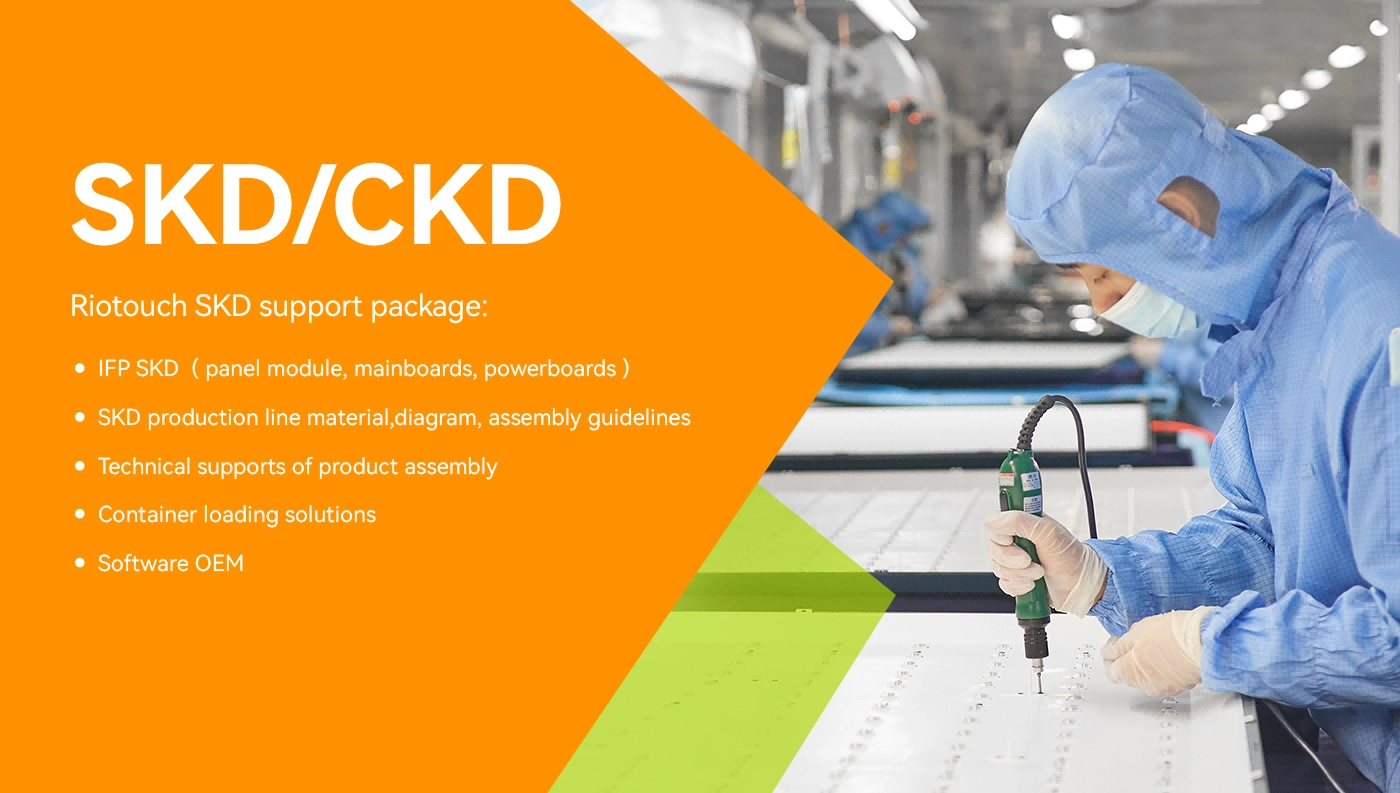 Riotouch SKD CKD Solution